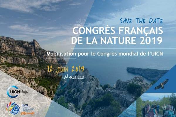 Le Congrès mondial de la nature de l’UICN en 2020 se tiendra à Marseille